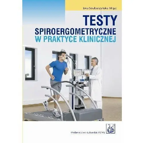 Testy Spiroergometryczne w Praktyce Klinicznej