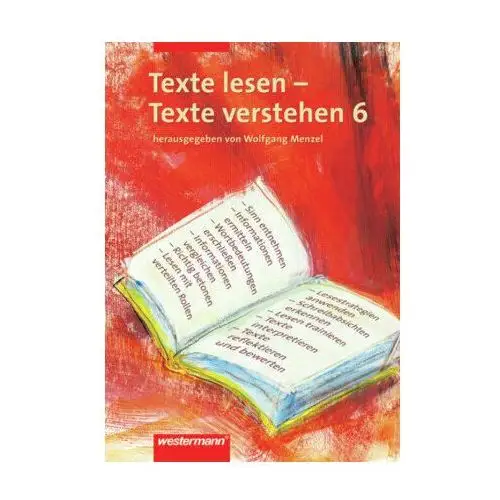 Texte lesen, Texte verstehen 6. Arbeitsheft