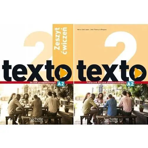 Texto 2 A2 Podręcznik Zeszyt Ćwiczeń Hachette