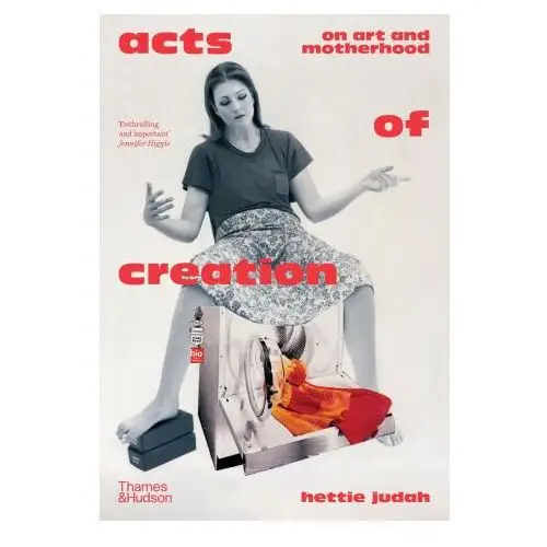 Thames & hudson ltd Acts of creation