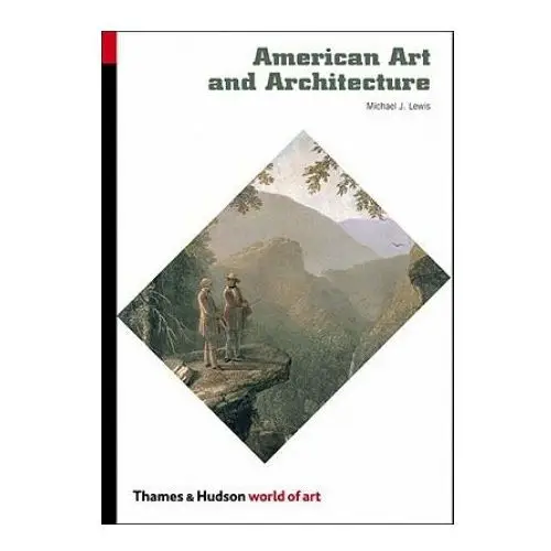 American art and architecture Thames & hudson ltd