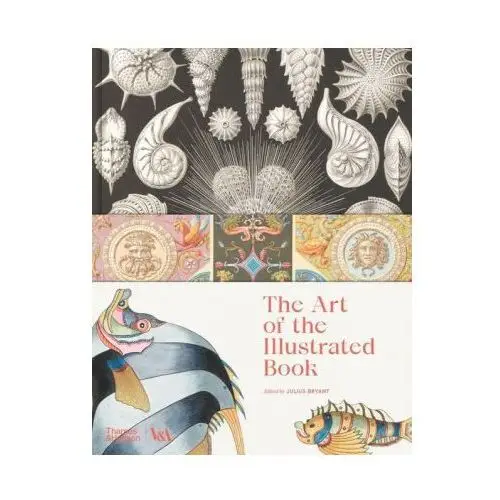 Thames & hudson ltd Art of the illustrated book (victoria and albert museum)