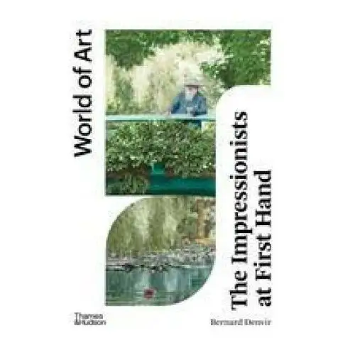 Impressionists at first hand Thames & hudson ltd