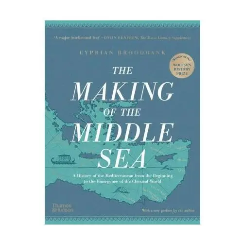 Making of the Middle Sea