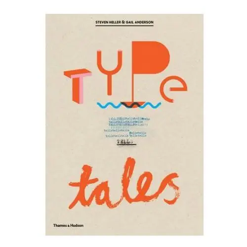 Thames & hudson ltd Type tells tales