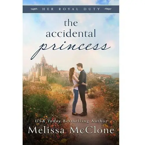 The Accidental Princess