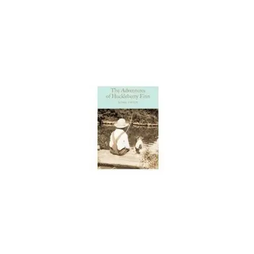 The Adventures of Huckleberry Finn Mark Twain