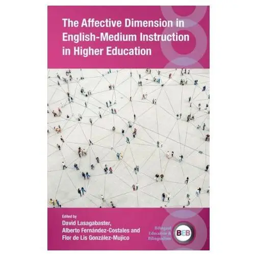 The Affective Dimension in English-Medium Instruction in Higher Education