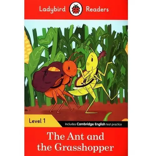 The Ant and the Grasshopper. Ladybird Readers. Level 1