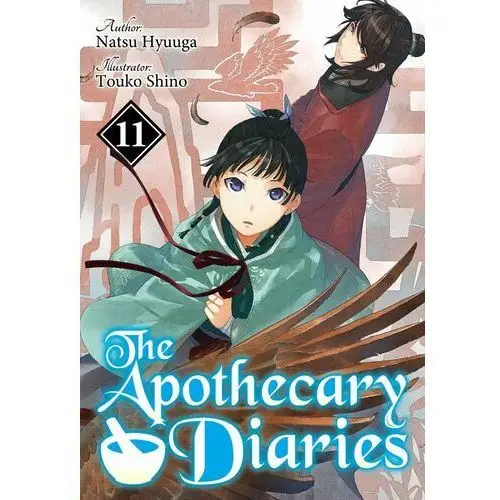 The Apothecary Diaries: Volume 11 (Light Novel)