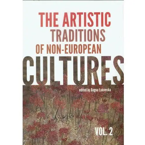 The artistic traditions of non-european cultures vol.2,894KS (438720)