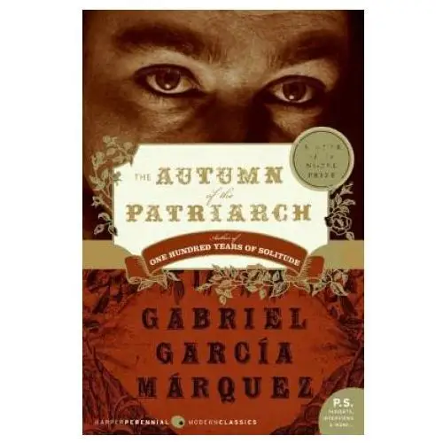 The autumn of the patriarch Harper perennial modern classics