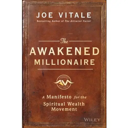 The Awakened Millionaire Joe Vitale