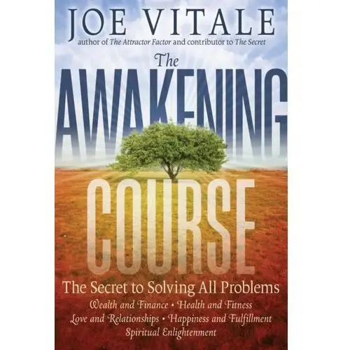 The Awakening Course Joe Vitale