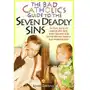 The Bad Catholic's Guide to the Seven Deadly Sins Sklep on-line