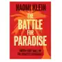 The Battle For Paradise: Puerto Rico Takes on the Disaster Capitalists Naomi Klein Sklep on-line