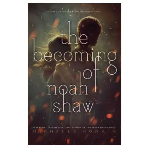 The becoming of noah shaw: volume 1 Simon & schuster books you