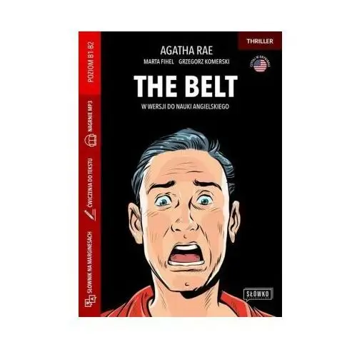 The Belt w wersji do nauki angielskiego. Poziom B1-B2