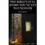 The Bible's Full Story You've Yet to Uncover Sklep on-line