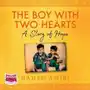 The Boy with Two Hearts: A Story of Hope Sklep on-line