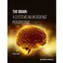 The Brain: A Systems Neuroscience Perspective Sklep on-line