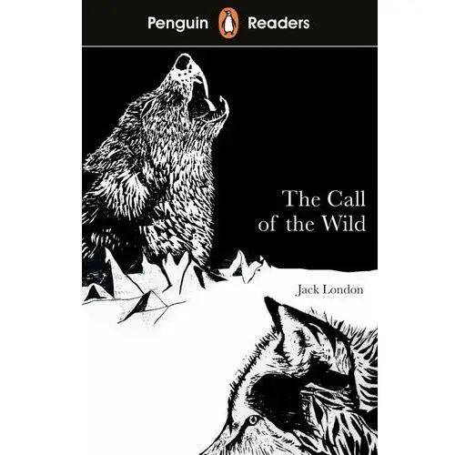 The Call of the Wild. Penguin Readers. Level 2