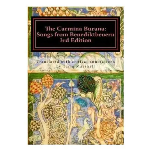 The Carmina Burana: Songs from Benediktbeuern, 3rd Edition