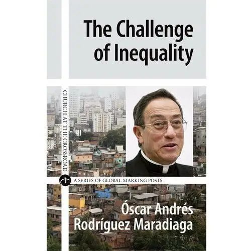 The Challenge of Inequality