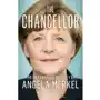 The Chancellor: The Remarkable Odyssey of Angela Merkel Sklep on-line