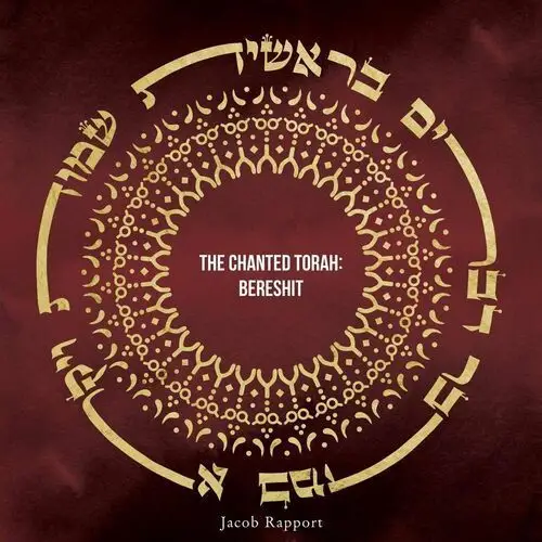 The Chanted Torah. Bereshit