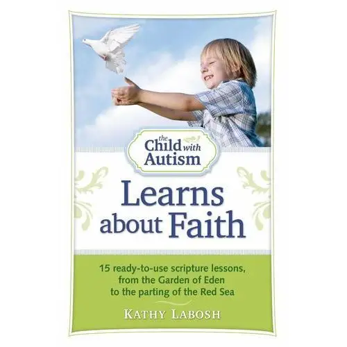 The Child with Autism Learns about Faith