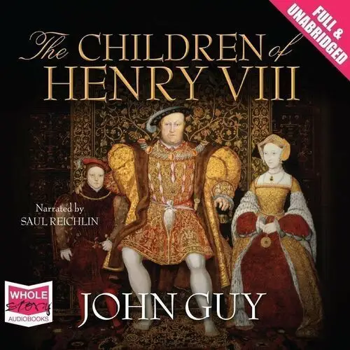 The Children of Henry VIII