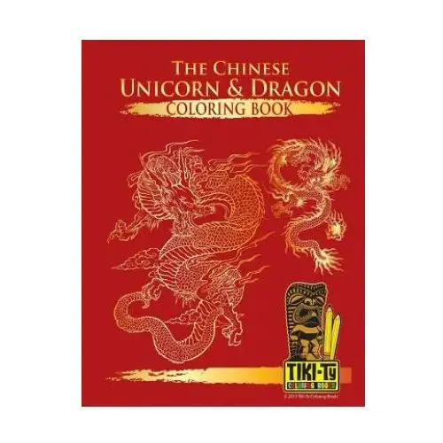 The Chinese Unicorn & Dragon coloring book