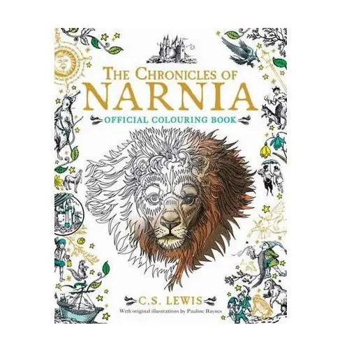 The Chronicles of Narnia Colouring Books Lewis C. S
