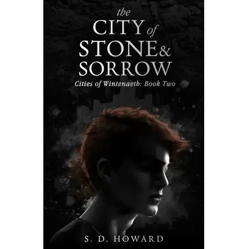 The City of Stone & Sorrow