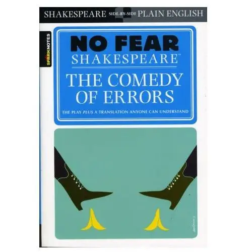 The Comedy of Errors (No Fear Shakespeare) SparkNotes; Coelho, Paulo