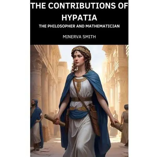 The Contributions of Hypatia