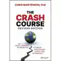 The Crash Course: An Honest Approach to Facing the Future of Our Economy, Energy, and Environment Sklep on-line