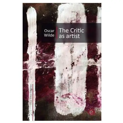 The critic as artist Createspace independent publishing platform