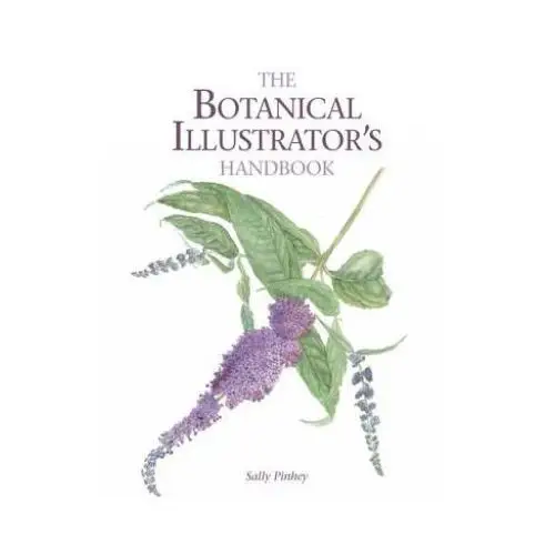 Botanical illustrator's handbook The crowood press ltd