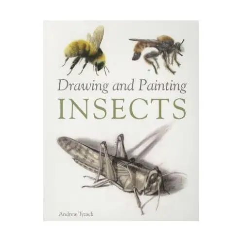 Drawing and painting insects The crowood press ltd