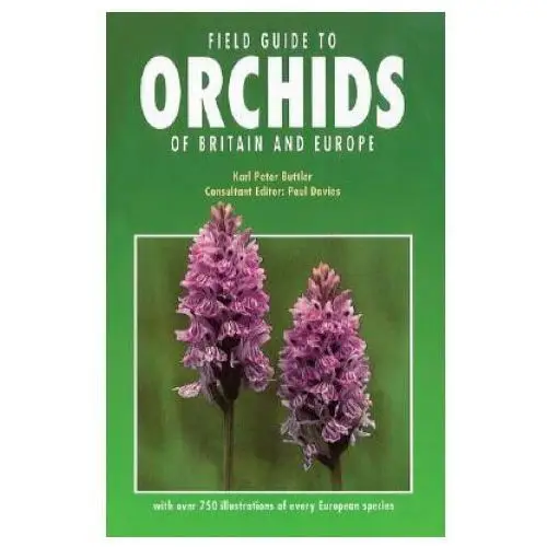 The crowood press ltd Field guide to orchids of britain