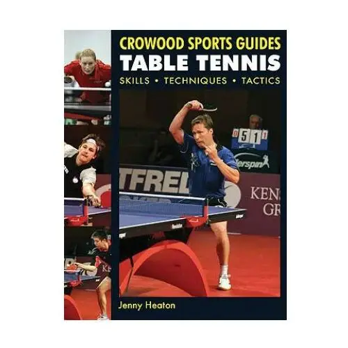 The crowood press ltd Table tennis