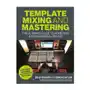 Template mixing and mastering The crowood press ltd Sklep on-line