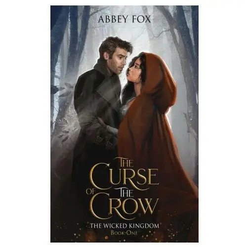 The curse of the crow The wild rabbit publishing