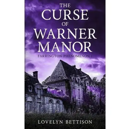 The Curse of Warner Manor