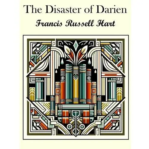 The Disaster of Darien