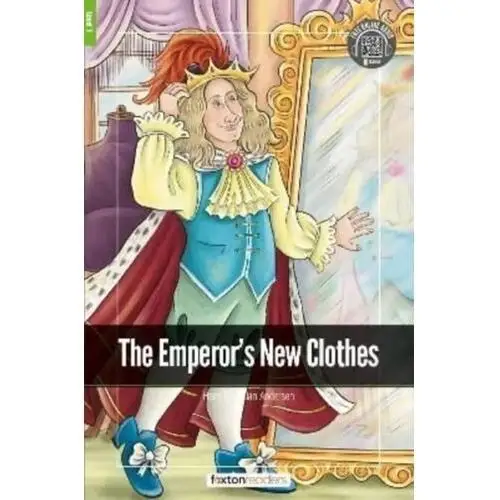 The emperor's new clothes - foxton readers level 1 (400 headwords cefr a1-a2) with free online audio Books, foxton; webley, jan