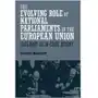 The Evolving Role of National Parliaments in the European Union Barrett, Gavin Sklep on-line