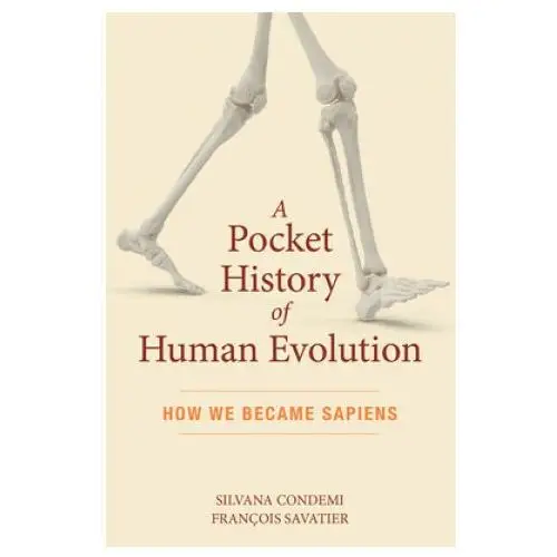 Pocket history of human evolution The experiment llc